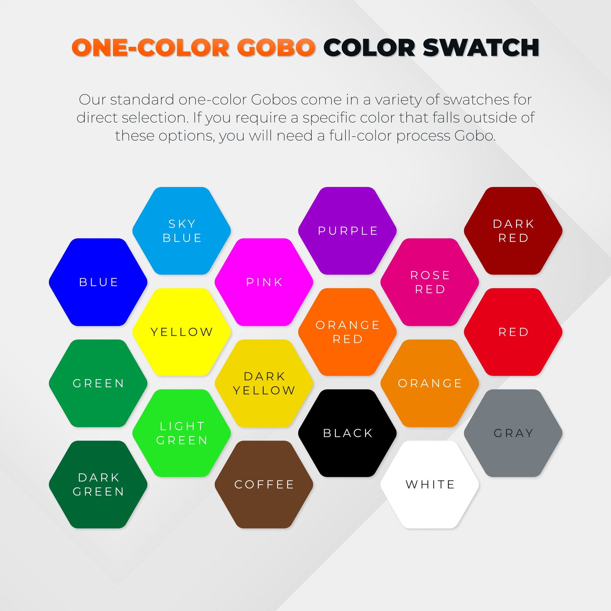One-color gobo color swatch with 18 hexagon color options for custom gobo designs