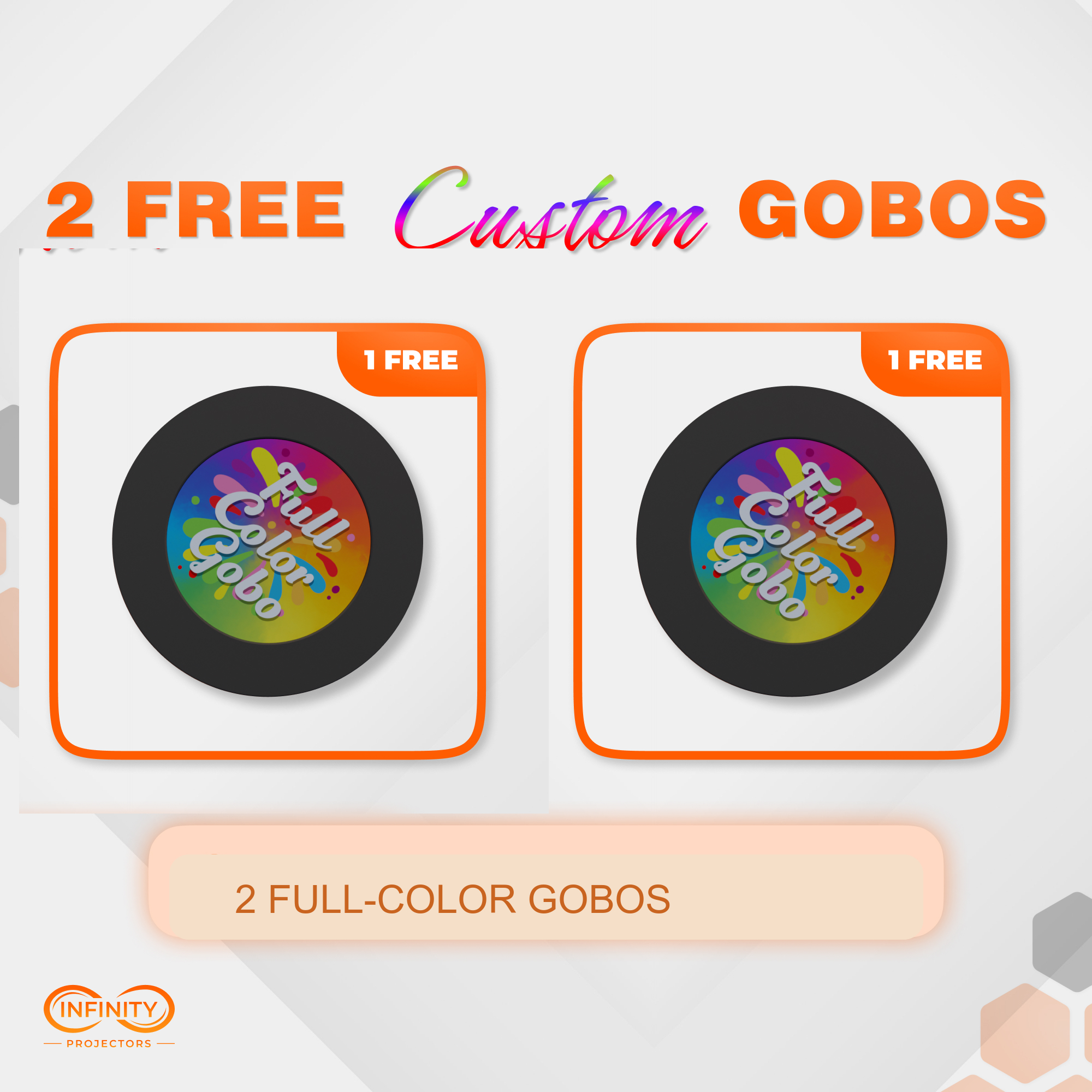 Promo graphic for two free full-color custom gobos included with the outdoor logo projector